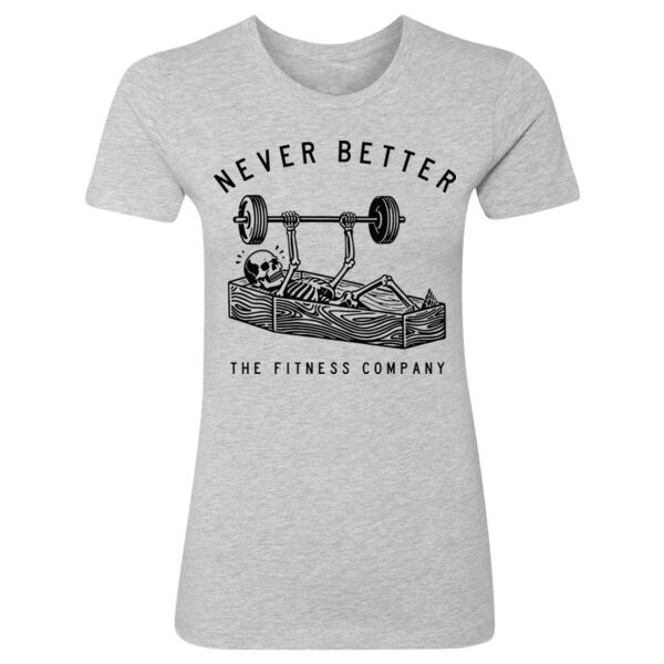 NEVER BETTER - WOMEN'S FITTED T-SHIRT Thumbnail